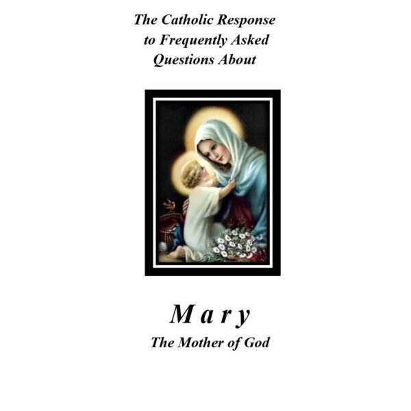 Mary Mother of God Tract (50 Pack)